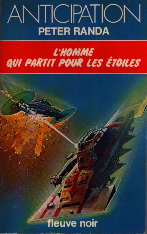 L'homme qui partit pour les étoiles - Peter Randa - Livre