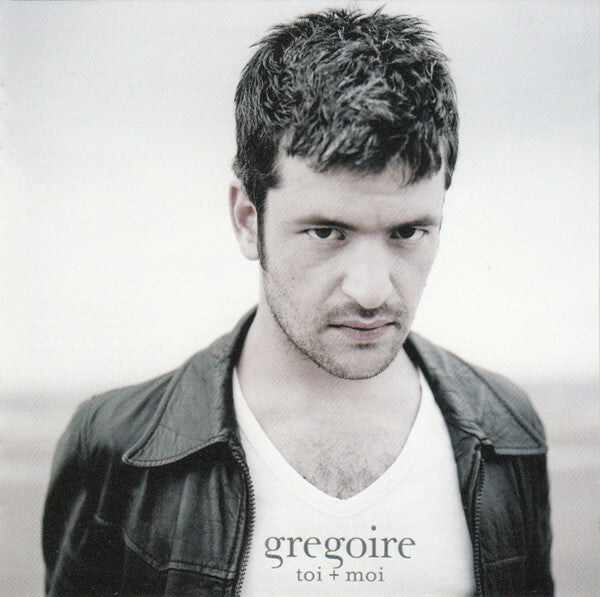 Livrenpoche : Grégoire - Toi + Moi - Grégoire (3) - CD
