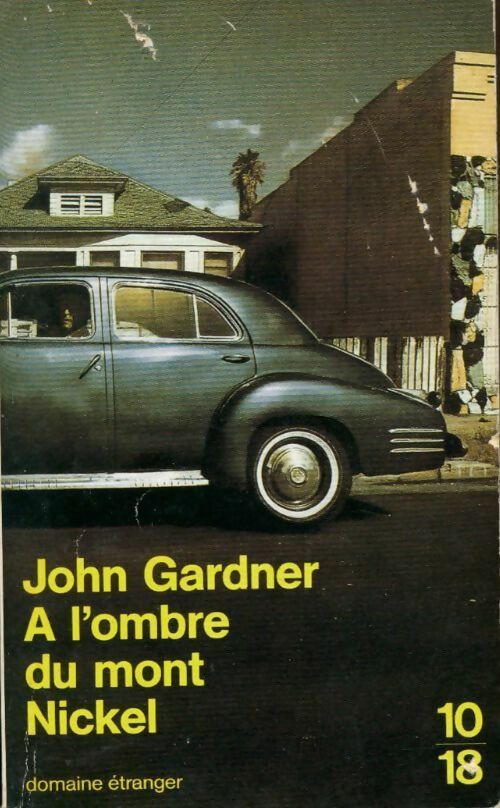 Livrenpoche : A l'ombre du mont Nickel - John Gardner - Livre