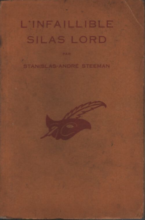 L'infaillible Silas Lord - Stanislas-André Steeman - Livre