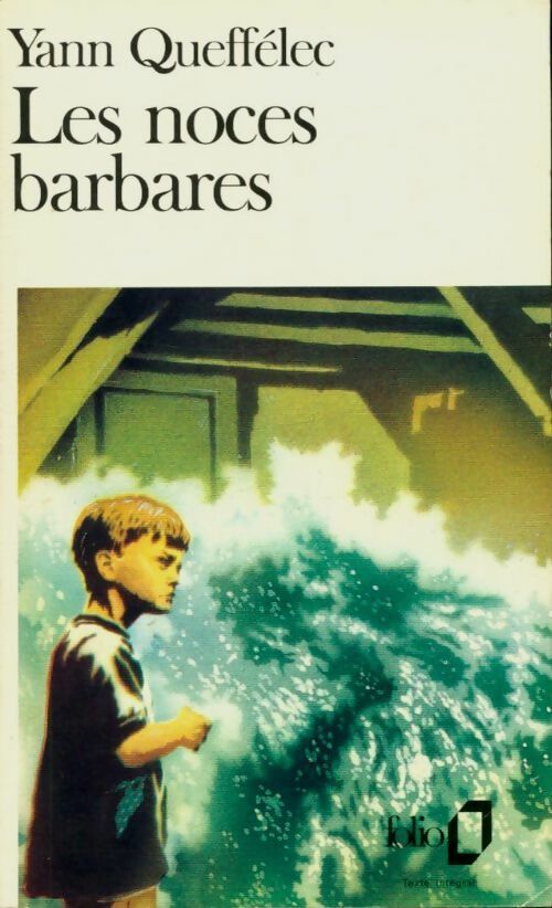 Livrenpoche : Les noces barbares - Yann Queffélec - Livre
