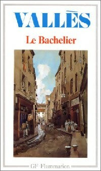 Livrenpoche : Le bachelier - Jules Vallès, Vallès - Jules Vallès - Livre
