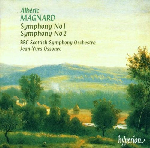 Livrenpoche : Albéric Magnard - Bbc scottish symphony orchestra, jean-yves ossonce - symphony no 1 / symphony no 2 - Albéric Magnard - CD