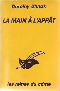 Livrenpoche : La main à l'appât - Dorothy Uhnak - Livre