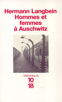 Livrenpoche : Hommes et femmes à Auschwitz - Hermann Langbein - Livre