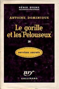 Livrenpoche : Le gorille et les pelouseux - Antoine-L. Dominique - Livre