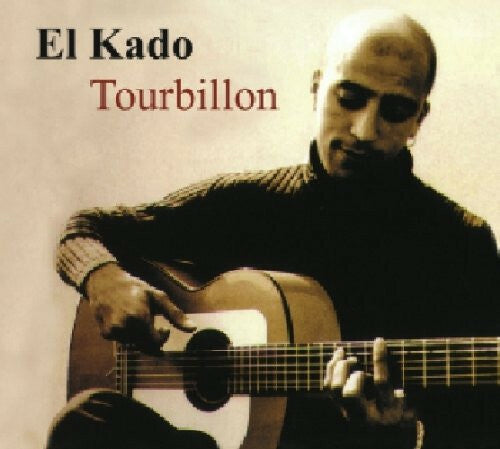 Livrenpoche : El Kado - Tourbillon - El Kado - CD