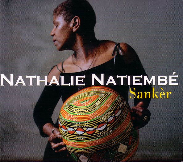 Livrenpoche : Nathalie Natiembé - Sankèr - Nathalie Natiembé - CD