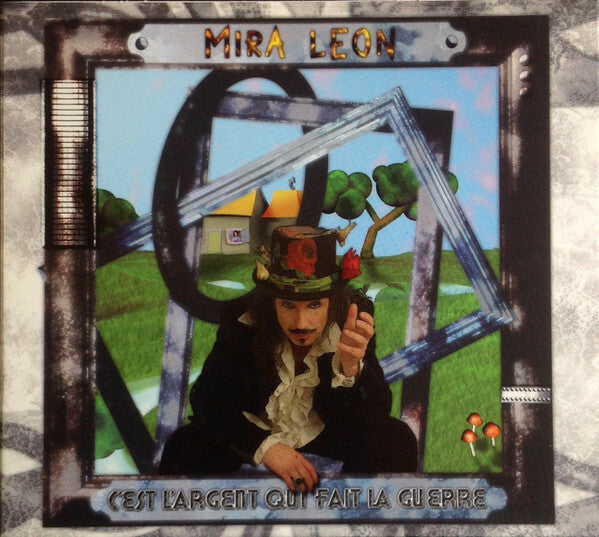 Livrenpoche : Mira Leon - C'est L'Argent Qui Fait La Guerre - Mira Leon - CD