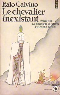 Livrenpoche : Le chevalier inexistant - Italo Calvino - Livre