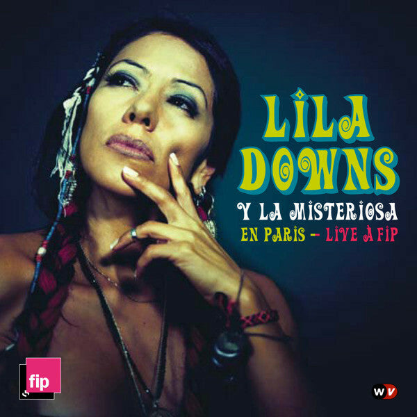 Livrenpoche : Lila Downs - Lila Downs Y La Misteriosa En Paris - Live À Fip - Lila Downs - CD