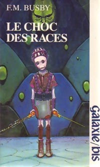 Livrenpoche : Demus Tome II : le choc des races - F.M. Busby - Livre