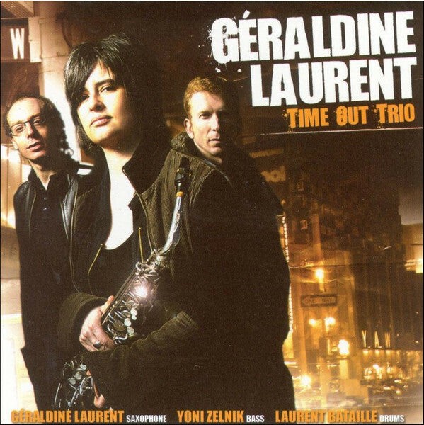 Livrenpoche : Géraldine Laurent - Time Out Trio - Géraldine Laurent - CD