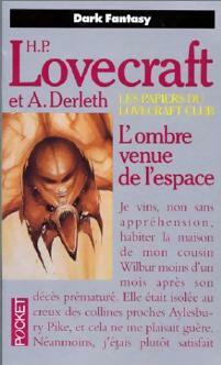 L'ombre venue de l'espace et autres contes - August William Derleth, Howard Philip Lovecraft - Livre