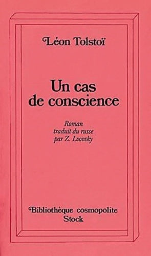 Livrenpoche : Un cas de conscience - Comte Léon L. Tolstoï - Livre