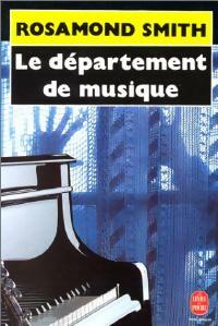 Livrenpoche : Le département de musique - Rosamond Smith - Livre