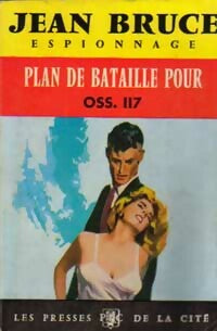 Livrenpoche : Plan de bataille pour OSS 117 - Jean Bruce - Livre