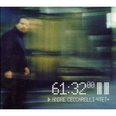 Livrenpoche : Andre Ceccarelli 4tet* - 61 : 32 - Andre Ceccarelli 4TET - CD