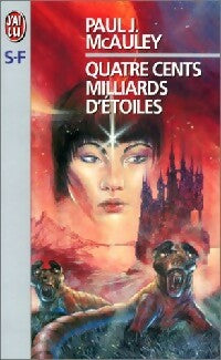 Livrenpoche : Quatre cents milliards d'étoiles - Paul J. McAuley - Livre