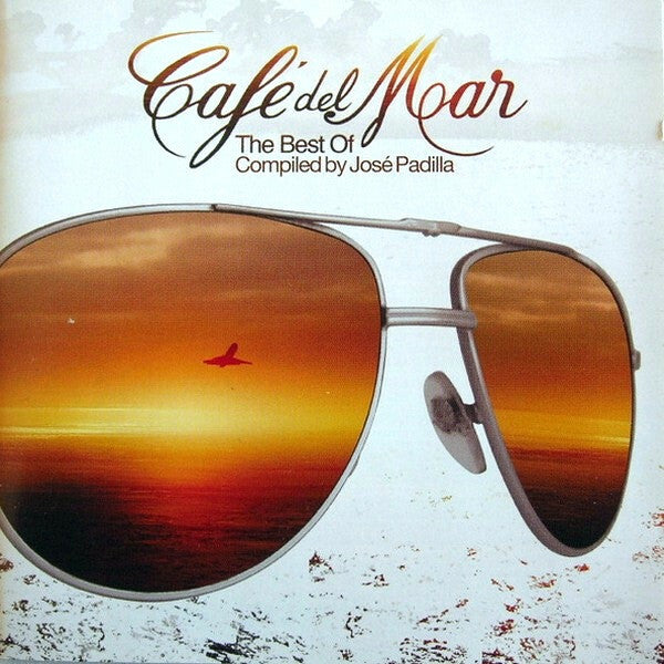 Livrenpoche : José Padilla - Café Del Mar - The Best Of - José Padilla - CD