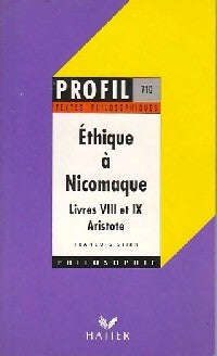 Ethique de Nicomaque - Aristote - Livre