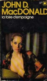 Livrenpoche : La foire d'empoigne - John Dan Mac Donald - Livre