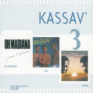 Livrenpoche : Kassav - Coffret 3 cd : Oh madiana / aye / goree - Kassav' - CD