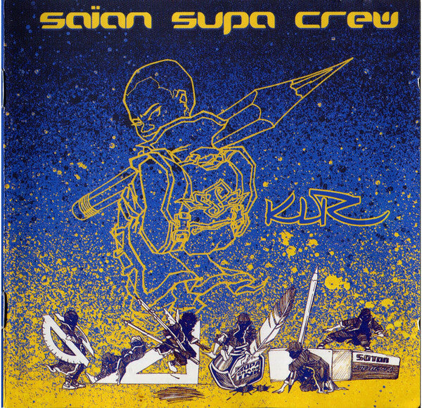 Livrenpoche : Saïan Supa Crew - Klr - Saïan Supa Crew - CD