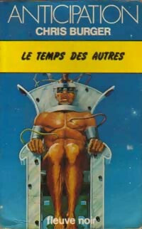 Livrenpoche : Le temps des autres - Chris Burger - Livre