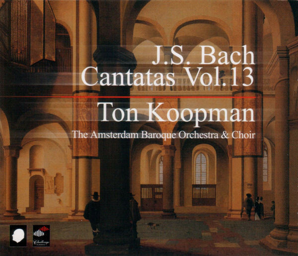 Livrenpoche : J.S. Bach - Ton Koopman, The Amsterdam Baroque Orchestra & Choir - Cantatas Vol. 13 - J.S. Bach - CD