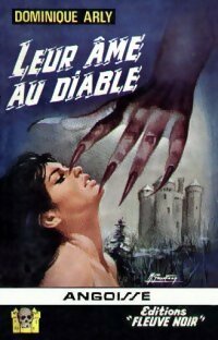 Livrenpoche : Leur âme au diable - Dominique Arly - Livre