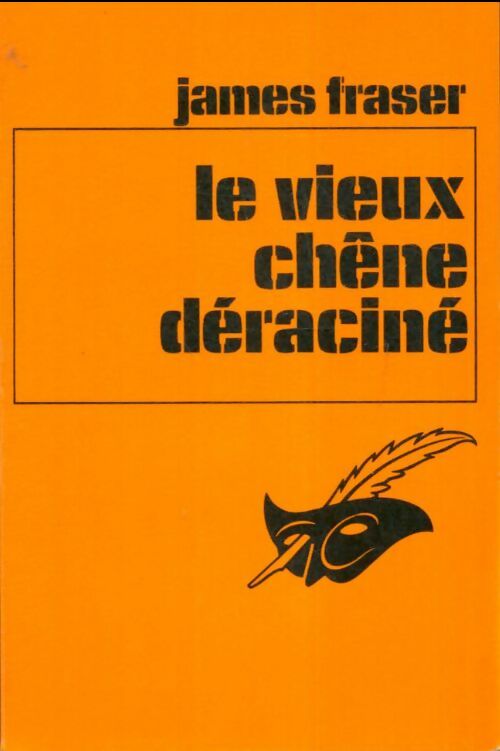 Livrenpoche : Le vieux chêne déraciné - James Fraser - Livre