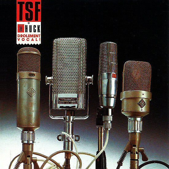 Livrenpoche : Tsf + daniel huck - drôlement vocal - TSF + Daniel Huck - CD