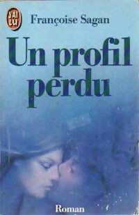 Livrenpoche : Un profil perdu - Françoise Sagan - Livre