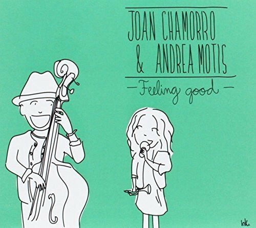 Livrenpoche : Andrea Motis, Joan Chamorro - Feeling Good - Andrea Motis, Joan Chamorro - CD