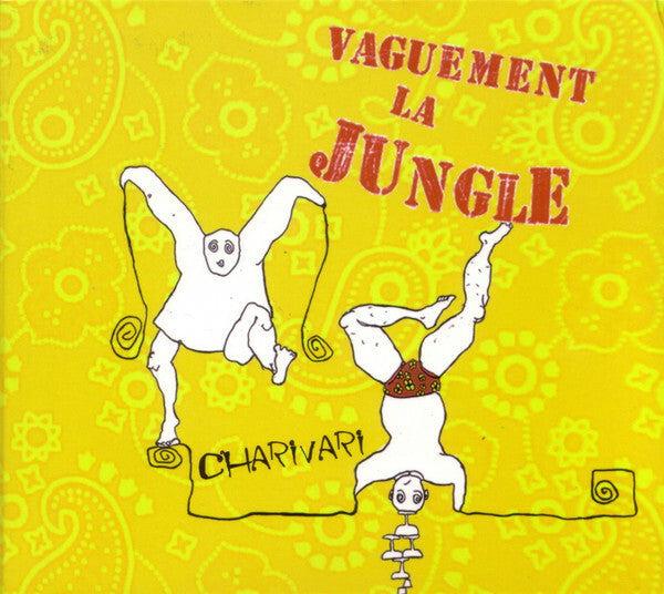 Livrenpoche : Vaguement La Jungle - Charivari - Vaguement La Jungle - CD