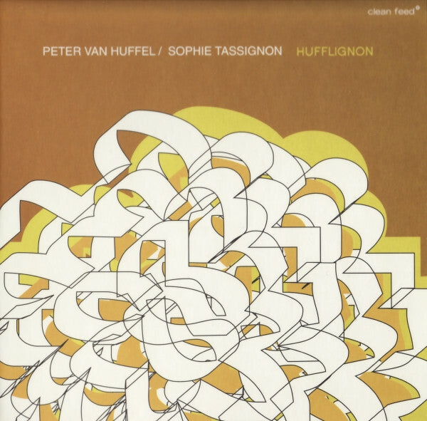 Livrenpoche : Peter van Huffel / Sophie Tassignon - Hufflignon - Peter van Huffel, Sophie Tassignon - CD