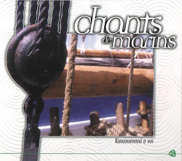 Livrenpoche : Chants De Marins - Collectif - CD