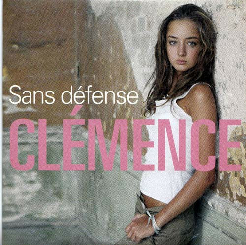Livrenpoche : Clémence - Sans Défense - Clémence - CD