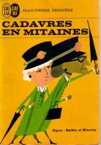 Livrenpoche : Cadavres en mitaines - Jean-Pierre Ferrière - Livre