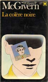 Livrenpoche : La colère noire - William P. Mac Givern - Livre