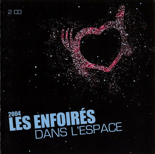 Les Enfoirés - 2004 - Les Enfoirés Dans L'Espace - Les Enfoirés - CD