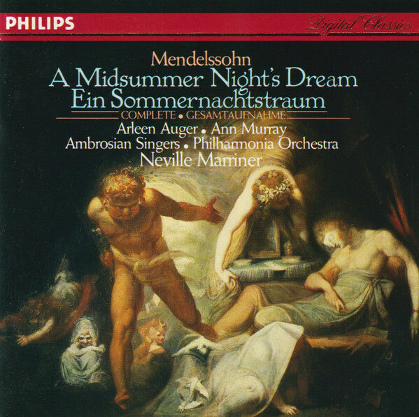 Livrenpoche : Mendelssohn - Arleen Auger, ann murray, ambrosian singers, philharmonia orchestra, neville marriner - a midsummer night's dream (ein sommernachtstraum) complete ? gesamtaufnahme - Mendelssohn - CD