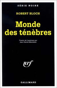 Livrenpoche : Monde des ténèbres - Robert Bloch - Livre