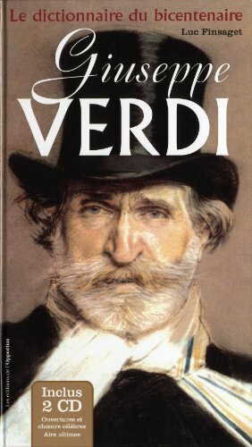 Livrenpoche : Giuseppe Verdi - Le dictionnaire du bicentenaire - Verdi - CD