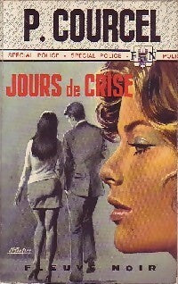 Livrenpoche : Jours de crise - Pierre Courcel - Livre