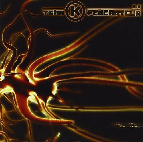 Tcha K Federateur - Plan D - Tcha K Federateur - CD