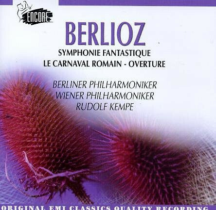 Livrenpoche : Rudolf Kempe, Berliner Philharmoniker, Wiener Philharmoniker - Berlioz - Symphonie Fantastique / Le Carnaval Romain Overture - Wiener Philharmoniker, Berliner Philharmoniker, Berlioz, Rudolf Kempe - CD