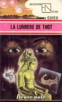 Livrenpoche : La lumière de Thot - Jimmy Guieu - Livre