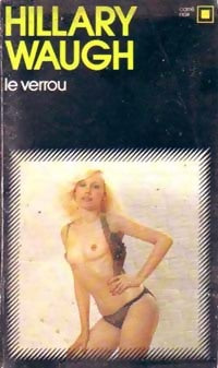 Livrenpoche : Le verrou - Hilary Waugh - Livre